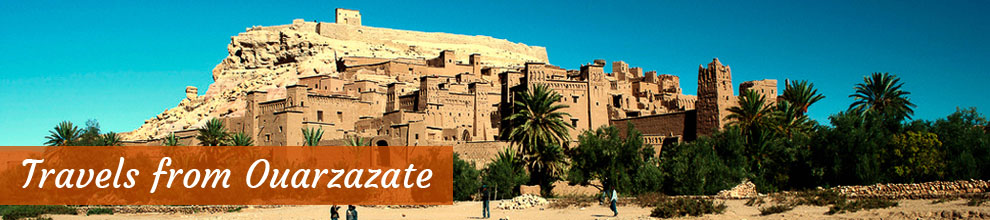 Travels from Ouarzazate